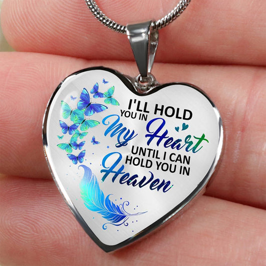 I Will Hold You In My Heart Memorial Necklace [LOW STOCK]
